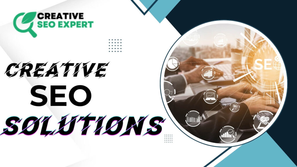 creative SEO Solutions
